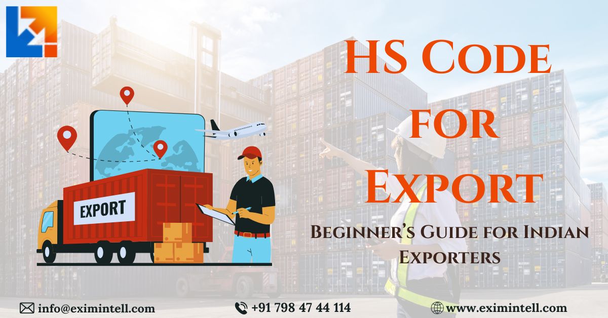 HS Code for Export: Beginner’s Guide for Indian Exporters