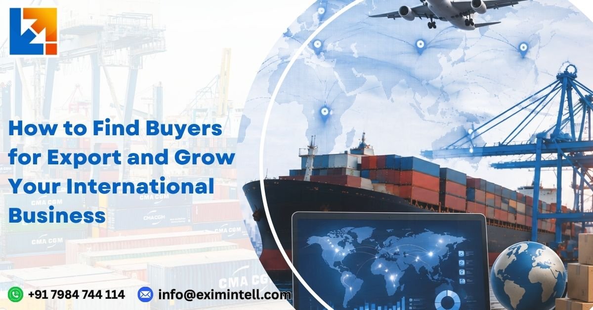 How to Find Buyers for Export and Grow Your International Business